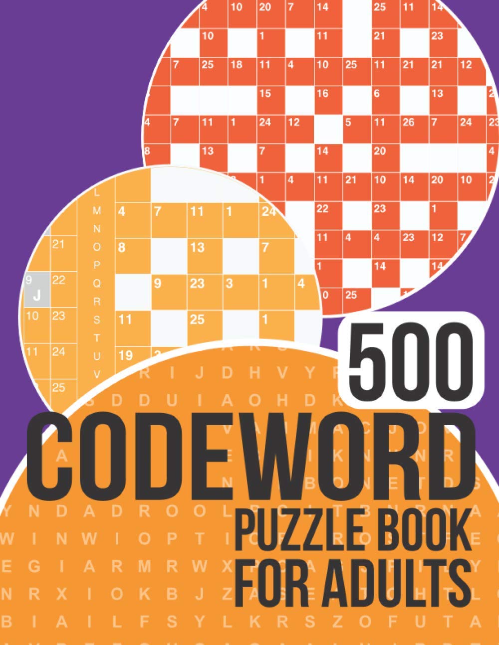 Ultimate 500 Codeword Puzzle Challenge: Enjoy Hours of Fun with 500 Engaging Puzzles!